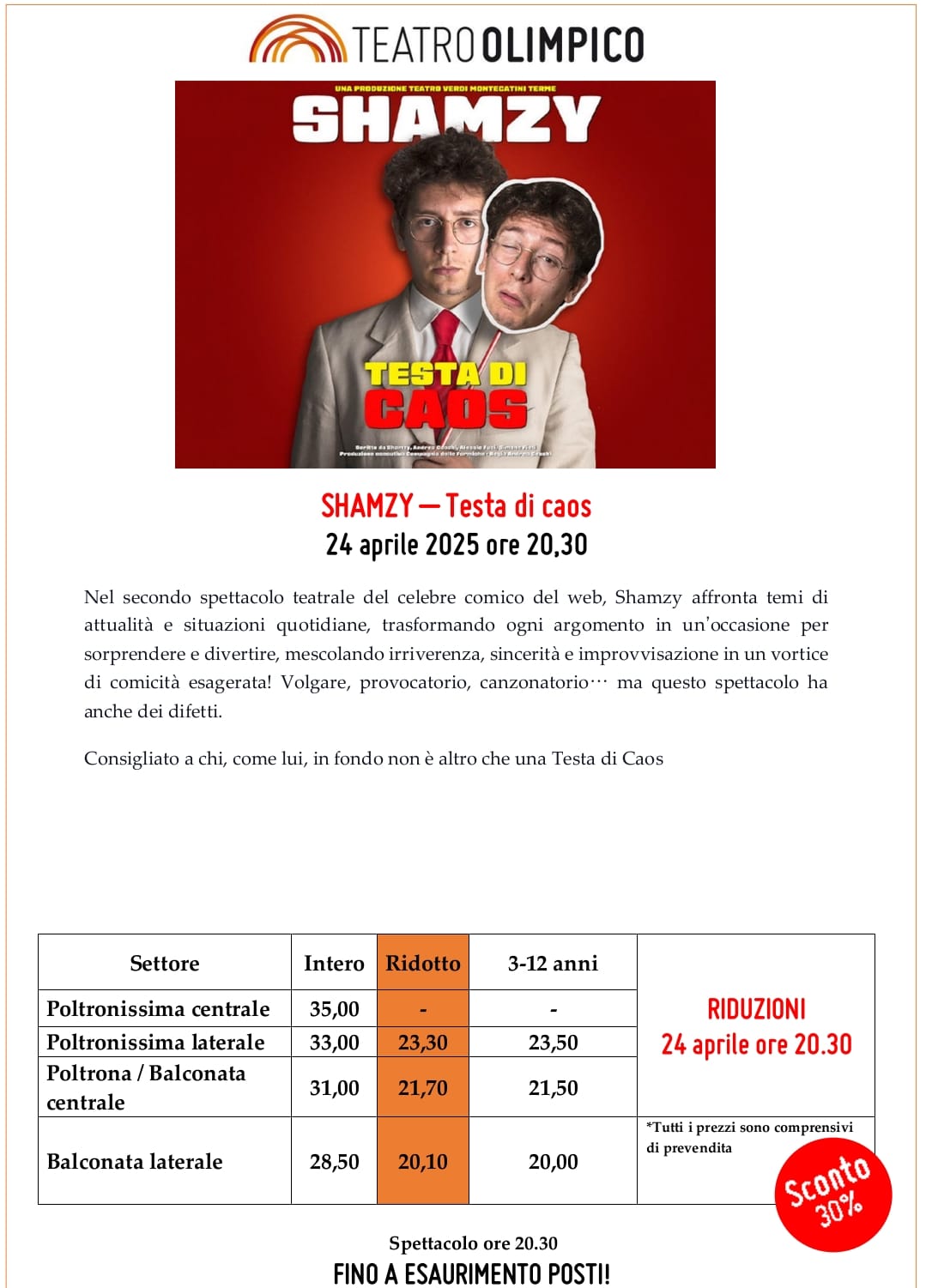 "Testa di Caos" SHAMZY al TEATRO OLIMPICO 24 Aprile 