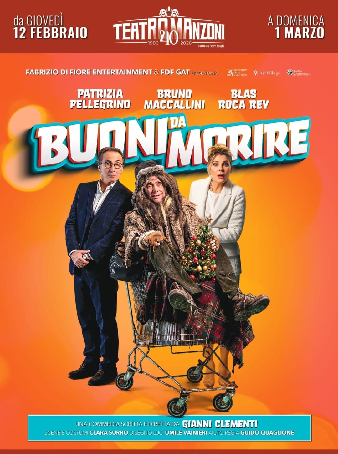 BUONI DA MORIRE - Teatro Manzoni 12 Febbraio - 1 Marzo