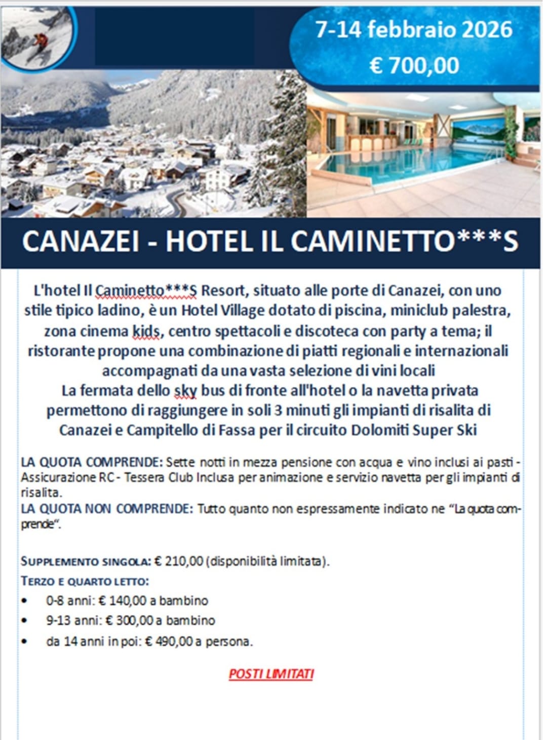 CANAZEI - Hotel Il Caminetto - 7-14 Febbraio 2026