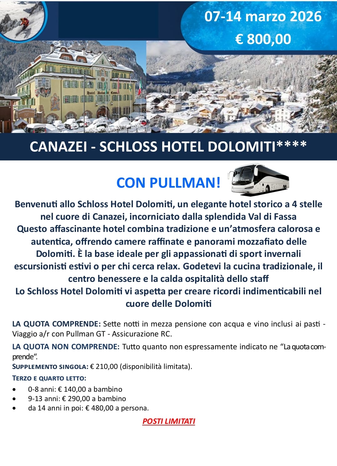 CANAZEI - SCHLOSS Hotel Dolomiti 7-14 Marzo 2026
